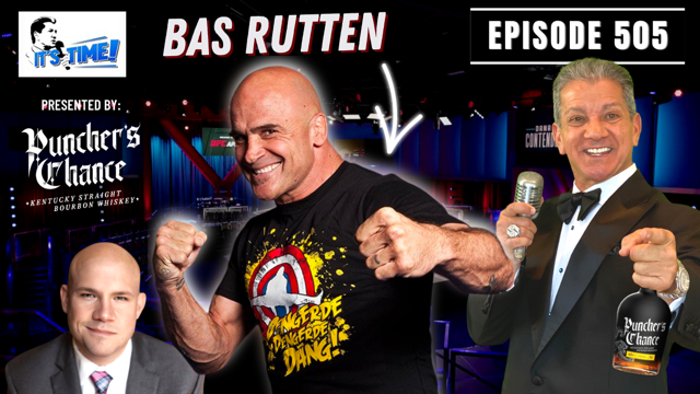 “IT’S TIME!” PODCAST WITH FORMER UFC CHAMPION BAS RUTTEN