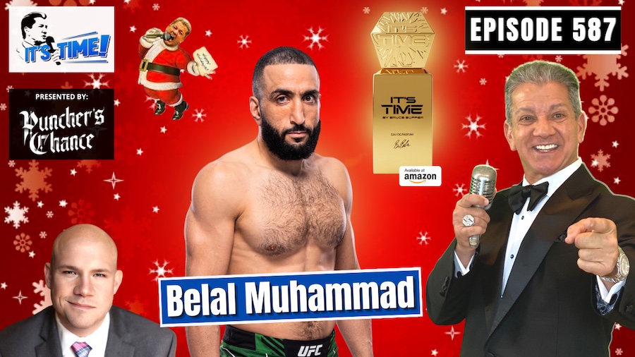 IT’S TIME PODCAST: TJ & BUFFER + Guest Belal Muhammad