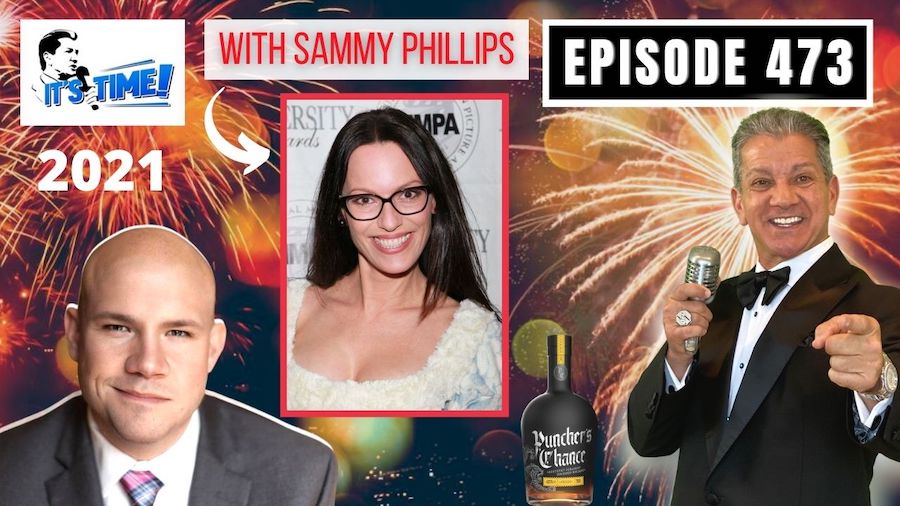 TUNE INTO OUR LAST “IT’S TIME!” PODCAST FOR 2020 WITH CO-HOST SAMMY PHILLIPS