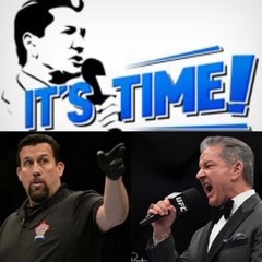 THIS WEEK’S“IT’S TIME!” PODCAST  WITH SPECIAL GUEST BIG JOHN McCARTHY