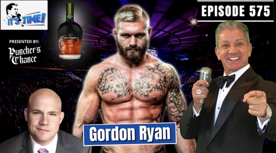 “IT’S TIME!” PODCAST: CHAMPION JIU-JITSU FIGHTER GORDON “THE KING” RYAN