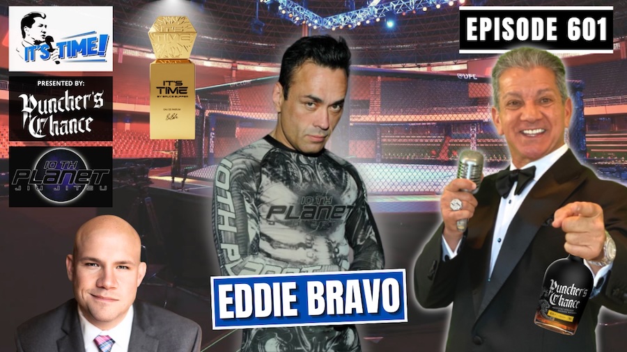 “IT’S TIME!” PODCAST: BUFFER’S GUEST: EDDIE BRAVO!