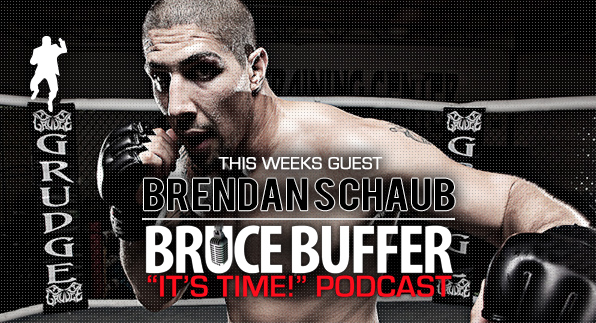 This Week on the “IT’S TIME!” Podcast: Brendan Schaub