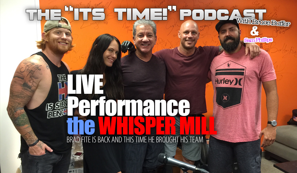 “IT’S TIME!”: US MARINE BRAD FITE IS BACK & LIVE PERFORMANCE BY “THE WHISPER MILL”
