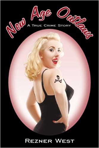 “IT’S TIME!” PODCAST – BUFFER TALKS WITH REZNER WEST, THE AUTHOR OF “NEW AGE OUTLAWS: A CRIME STORY”