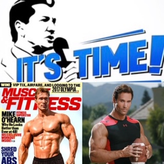 “IT’S TIME!” PODCAST – WITH SPECIAL GUEST INTERNATIONAL BODYBUILDING & FITNESS STAR MIKE O’HEARN
