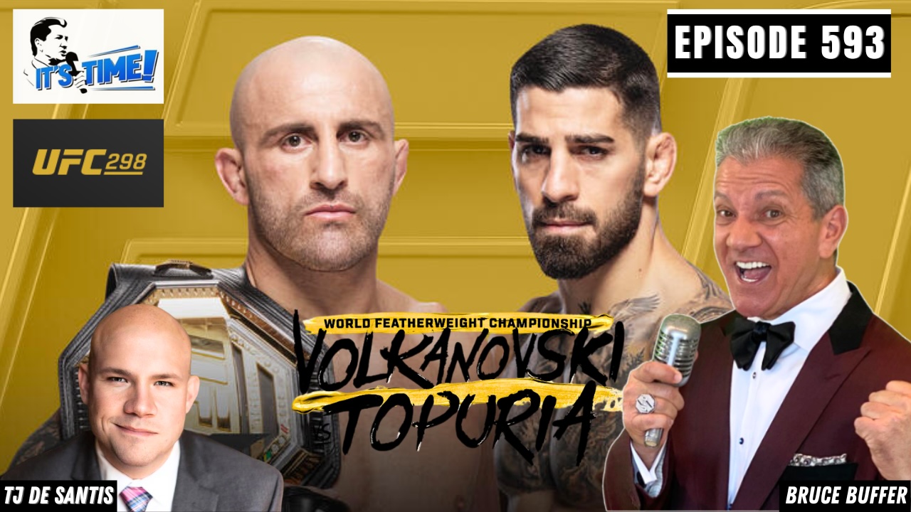 IT’S TIME!!! with Bruce Buffer – UFC 298 Preview
